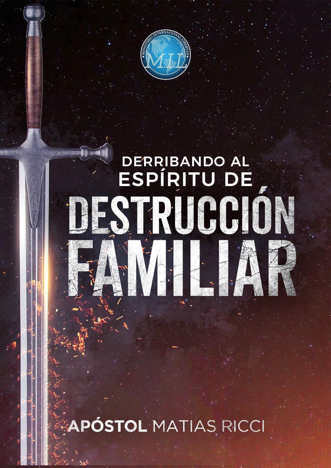 Derribando el Espíritu de Destrucción Familiar