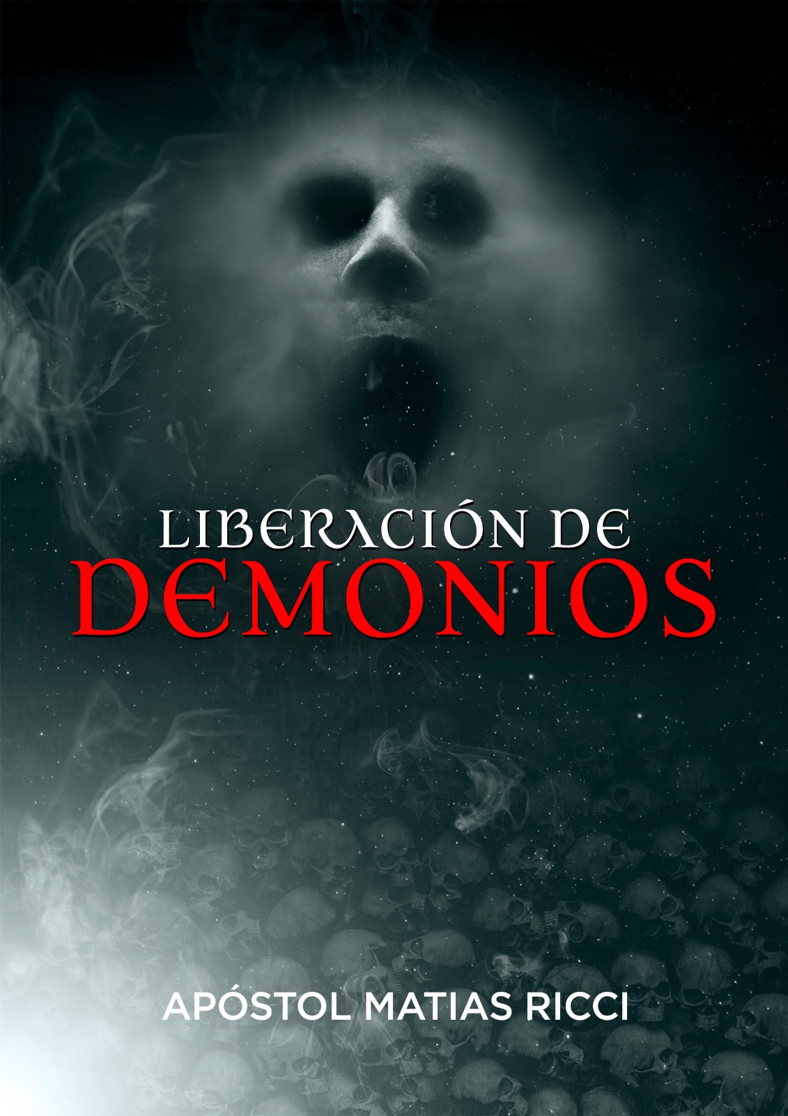 Liberación de Demonios