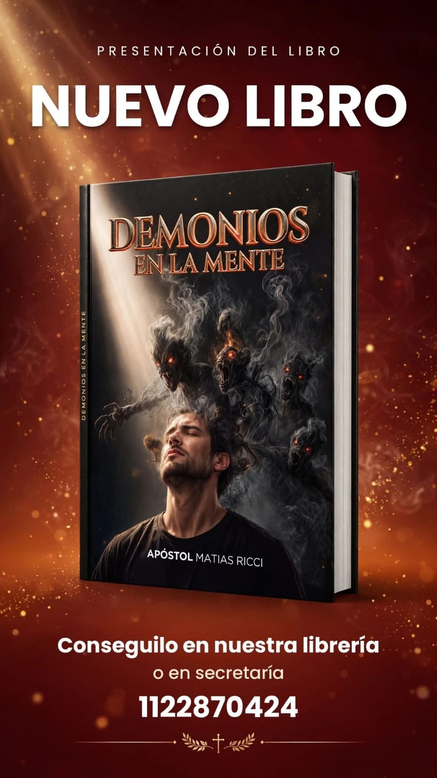 Nuevo libro: Demonios en la Mente — Apóstol Matías Ricci. Conseguilo en nuestra librería o en secretaría.